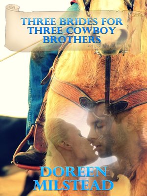 cover image of Three Brides For Three Cowboy Brothers